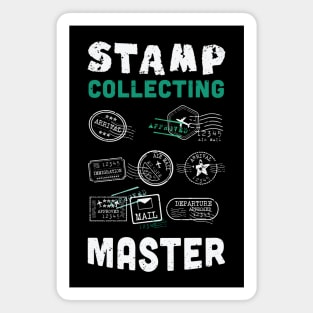 Stamp collecting master design / stamp collecting gift idea / stamps lover present Magnet